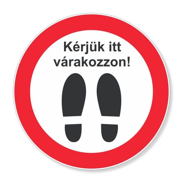 Kérjük itt várakozzon matrica